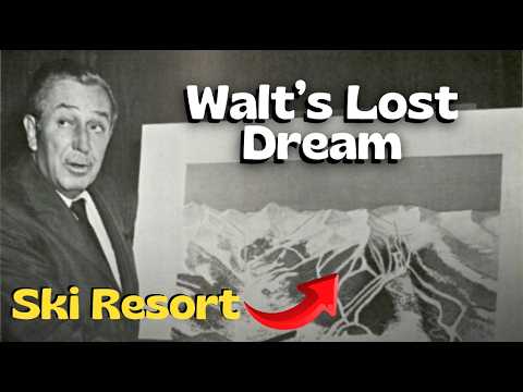Walt Disney’s Never-Built Ski Resort