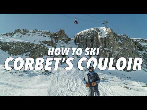 HOW TO SURVIVE CORBET&#039;S COULOIR: Everything you need to know