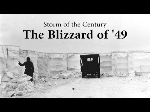 Storm of the Century - the Blizzard of &#039;49