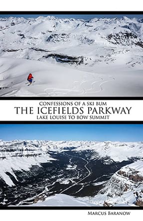 Confessions of a Ski Bum: The Icefields Parkway