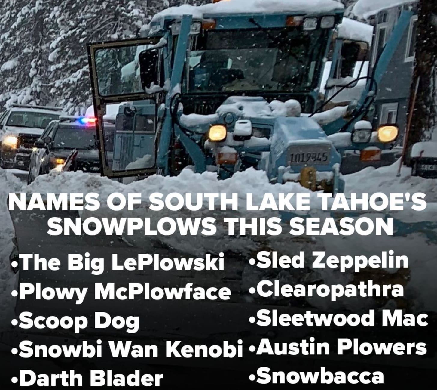 "Sleetwood Mac" South Lake Tahoe Snowplow Naming Contest Winners ...