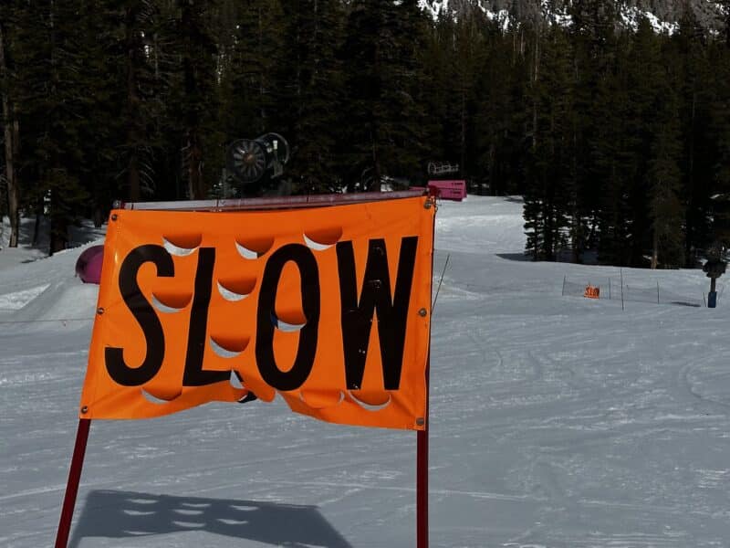 Slow sign at a ski resort.