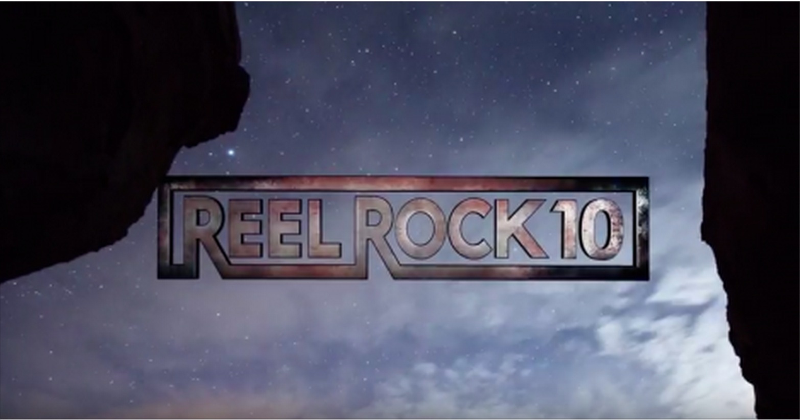 Trailer: Reel Rock 10 ( Just Dropped) | Unofficial Networks