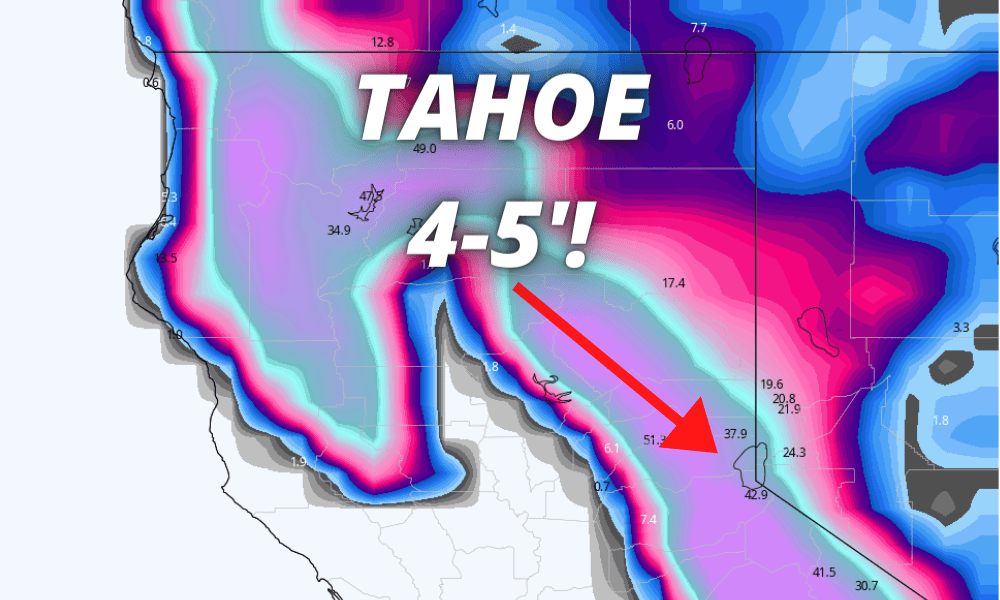 Lake Tahoe & Sierra Snow Forecast (45′ Expected!) Unofficial Networks